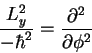\begin{displaymath}
\frac{L_y^2}{ - \hbar^2 }=
\frac{\partial^2}{\partial \phi^2}
\end{displaymath}